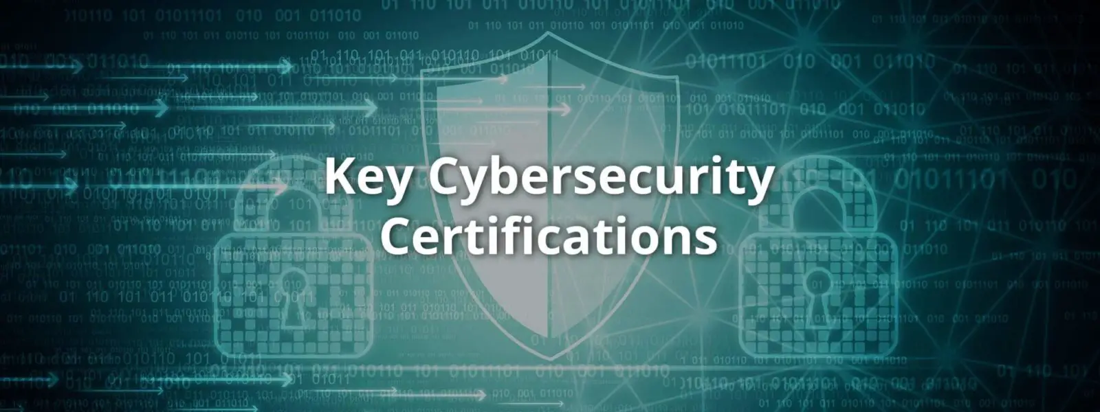 Cybersecurity Certifications You Need to Do