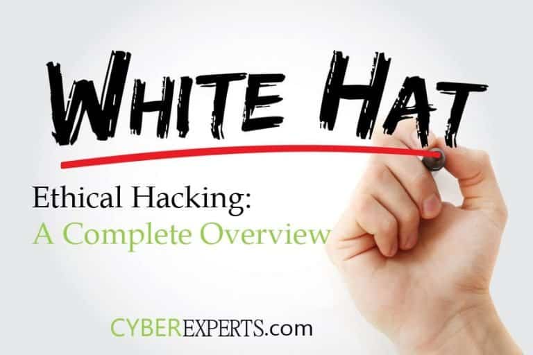 Ethical Hacking – A Complete Guide