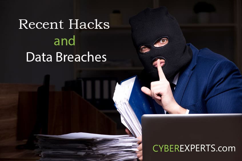 Recent Hacks and Data Breaches