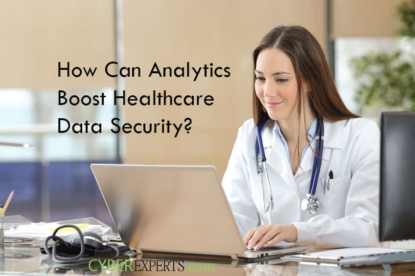 How Can Analytics Boost Healthcare Data Security?