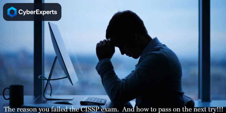 Failed the CISSP? Why It Happens and How to Pass on Your Next Try