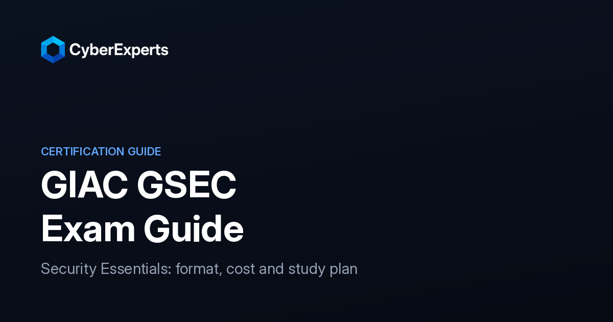 GIAC GSEC in 2026: Exam Guide, Cost and Study Plan