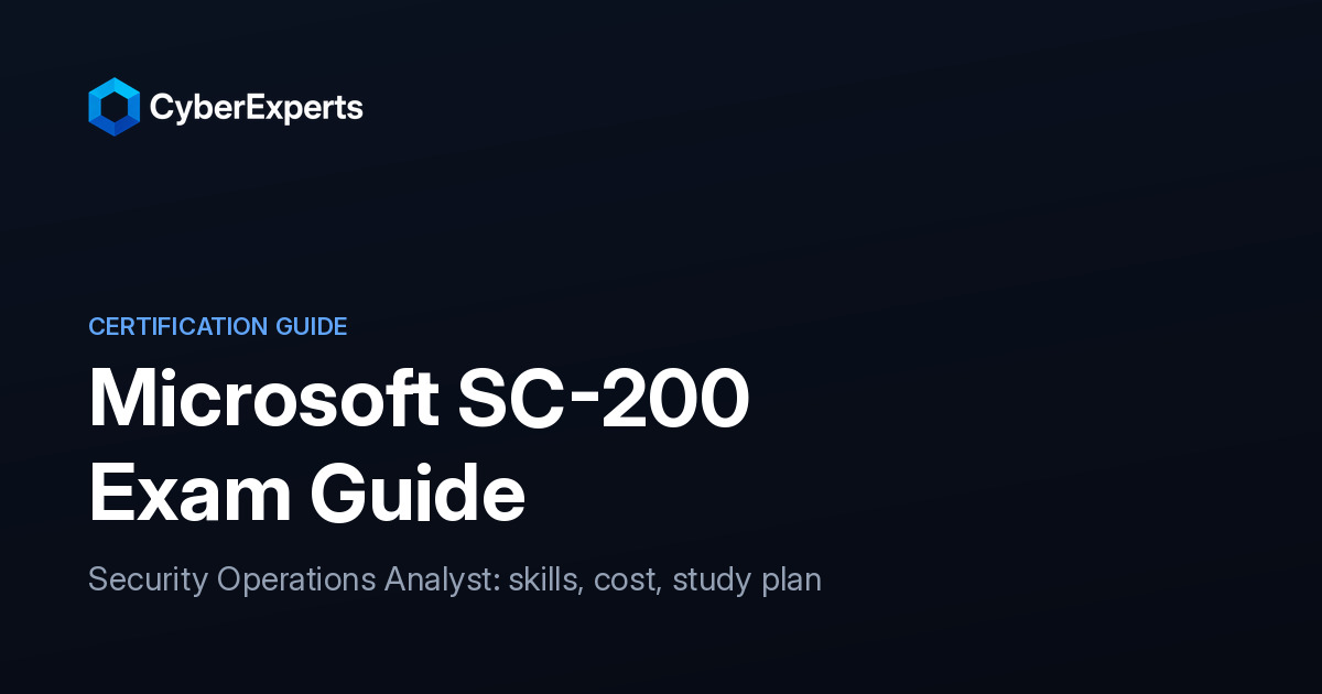 Microsoft SC-200 in 2026: Security Operations Analyst Exam Guide